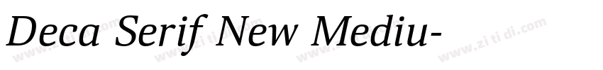 Deca Serif New Mediu字体转换